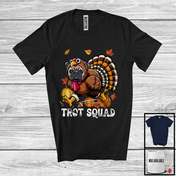 MacnyStore - Trot Squad, Lovely Thanksgiving Fall Leaves Pumpkin Turkey Pug Running, Marathon Runner T-Shirt