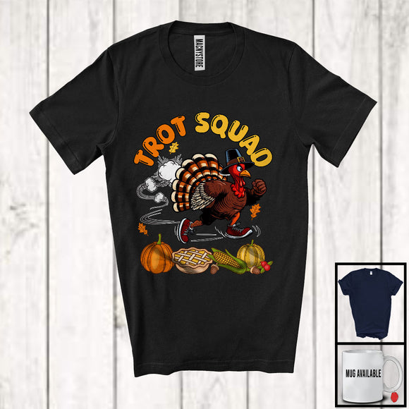 MacnyStore - Trot Squad, Sarcastic Thanksgiving Running Runner Turkey, Fall Pumpkin Cake Lover T-Shirt