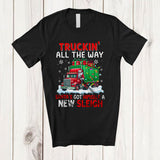 MacnyStore - Truckin' All The Way Santa's Got A New Sleigh; Joyful Christmas Santa Driving Truck; Trucker T-Shirt