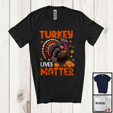 MacnyStore - Turkey Lives Matter, Awesome Thanksgiving Fall Leaves Pumpkins Save Turkey Lover, Family Group T-Shirt