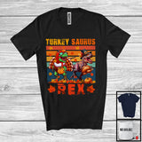 MacnyStore - Turkey Saurus Rex; Amazing Thanksgiving Turkey T-Rex Lover; Vintage Retro Family T-Shirt