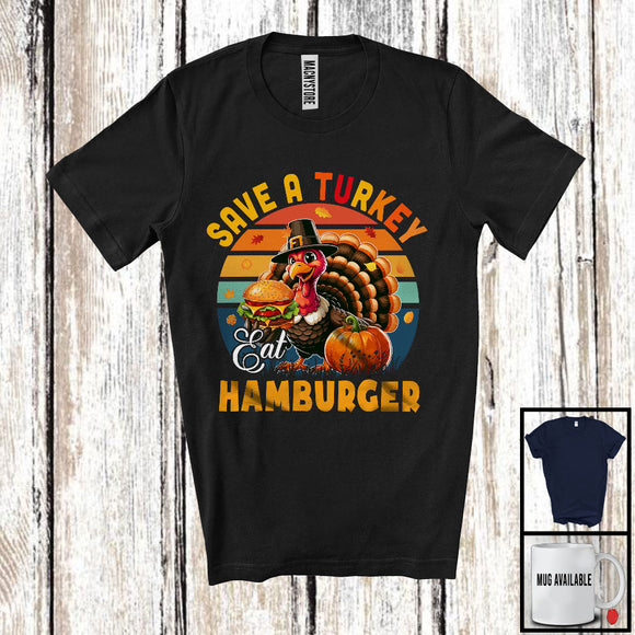 MacnyStore - Vintage Retro Save A Turkey Eat Hamburger; Happy Thanksgiving Fall Leaf Turkey; Hamburger Food T-Shirt