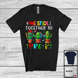 MacnyStore - We Stick Together In Pre-K, Adorable Back To School First Day Three Cactus, Students Teacher T-Shirt