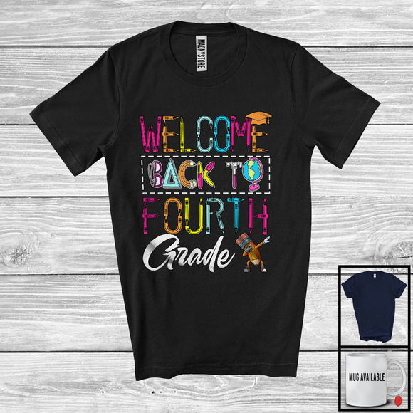 MacnyStore - Welcome Back To Fourth Grade, Colorful Back To School Last Day, Dabbing Pencil Students T-Shirt