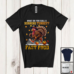 MacnyStore - What Do You Call A Running Turkey Fast Food, Humorous Thanksgiving Turkey Runner, Pumpkins T-Shirt