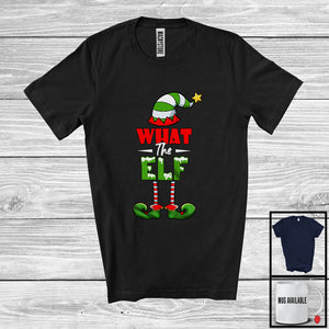 MacnyStore - What The Elf; Sarcastic Christmas Elf Costume Shoes Hat; Matching Family Friends Group T-Shirt