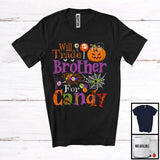 MacnyStore - Will Trade Brother For Candy, Sarcastic Halloween Pumpkins Candy Lover, Matching Family T-Shirt