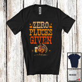 MacnyStore - Zero Plucks Given, Sarcastic Thanksgiving Turkey Sunglasses Drinking Beer, Autumn Drunker T-Shirt