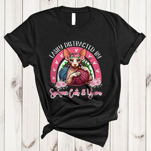 MacnyStore - Easily Distracted By Sphynx Cats And Yarn, Adorable Knitting Kitten Owner, Flowers Rainbow T-Shirt