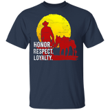 Honor Respect Loyalty Cool Horse Cowboy Red Sunset Gamer Lover T-Shirt - Macnystore