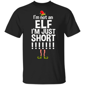 Christmas Elf Shirt I'm Not An Elf I'm Just Short Funny Christmas Elf Lover Gifts Christmas T-Shirt - Macnystore