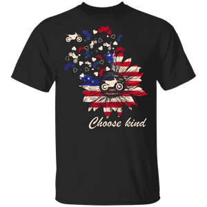 Choose Kind Cute Sunflower American Flag Dirt Bike Shirt Matching Biker Dirt Bike Lover 4th Of July US Independence Day Gifts T-Shirt - Macnystore