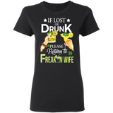 If Lost Or Drunk Please Return To Freakin Wife Ladies T-Shirt - Macnystore