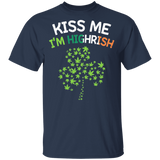 Kiss Me I'm Highrish Marijuana St Patrick's Day Irish Gifts T-Shirt - Macnystore