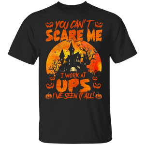 Halloween Witch Shirt You Can't Scare Me I Work At UPS Funny Halloween Worker Gifts Halloween T-Shirt - Macnystore