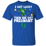 I Got Lucky And She Got Pregnant Leprechaun Funny Pregnancy Announcement Maternity Irish St Patrick's Day T-Shirt - Macnystore