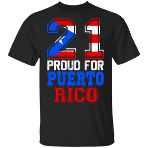 Baseball Shirt 21 Proud For Puerto Rico Cool Baseball Team Player Lover Gifts T-Shirt - Macnystore