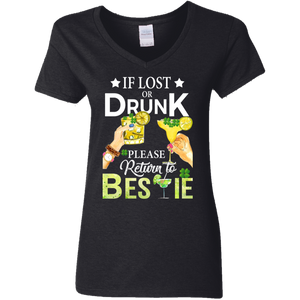 If Lost Or Drunk Please Return To Bestie Patricks Day Ladies V-Neck T-Shirt - Macnystore