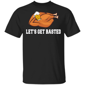 Thanksgiving Turkey Beer Shirt Let's Get Basted Funny Thanksgiving Turkey Drinking Beer Lover Gifts Thanksgiving T-Shirt - Macnystore