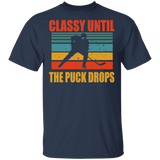 Vintage Retro Classy Until The Puck Drops Cool Skier Shirt Matching Ski Lover Fans Skier Gifts T-Shirt - Macnystore