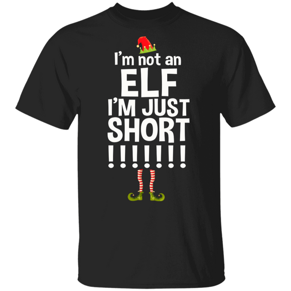 Christmas Elf Shirt I'm Not An Elf I'm Just Short Funny Christmas Elf Lover Gifts Christmas T-Shirt - Macnystore