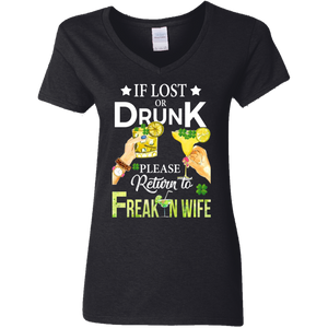 If Lost Or Drunk Please Return To Freakin Wife Ladies V-Neck T-Shirt - Macnystore