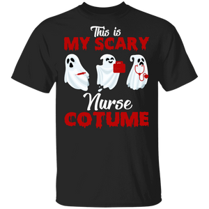 Horror This Is My Scary Nurse Costume Halloween Ghost T-Shirt - Macnystore