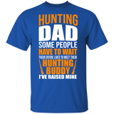 Hunting Dad Fishing Buddy I've Raised Mine Funny Rifle Shirt Fish Hunting Lover Fisher Gifts T-Shirt - Macnystore