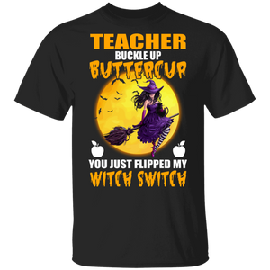 Halloween Witch Shirt Teacher You Just Flipped My Witch Switch Cool Halloween Witch Teacher Gifts Halloween T-Shirt - Macnystore