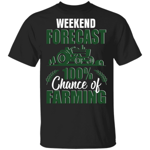 Weekend Forecast 100% Chance Of Farming Funny Tractor Farmer Farming Lover Gifts T-Shirt - Macnystore