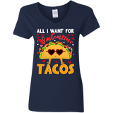 All I Want For Valentine Tacos Ladies V-Neck T-Shirt - Macnystore