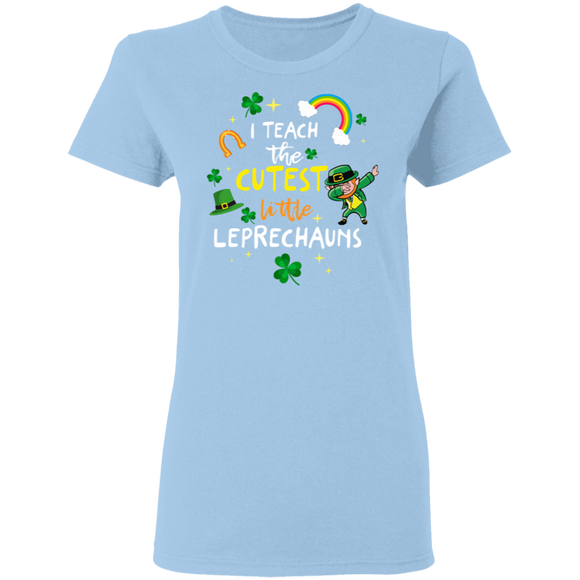 I Teach The Cutest Little Leprechaun Teacher St Patricks Day Ladies T-Shirt - Macnystore