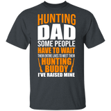 Hunting Dad Fishing Buddy I've Raised Mine Funny Rifle Shirt Fish Hunting Lover Fisher Gifts T-Shirt - Macnystore