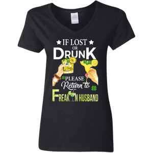 If Lost Or Drunk Please Return To Freakin Husband Ladies V-Neck T-Shirt - Macnystore