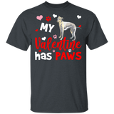 My Valentine Has Paws Whippet Dog Pet Lover Couple Wife Husband Fiance Fiancee Boyfriend Girlfriend Valentine Gifts T-Shirt - Macnystore