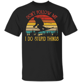 Vintage Retro Don't Follow Me I Do Stupid Thing Ski Lover T-Shirt - Macnystore