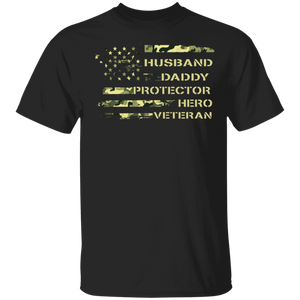 Husband Daddy Protector Hero Veteran Father Day T-Shirt - Macnystore