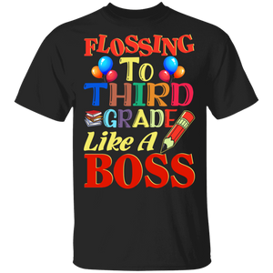 Flossing To 3rd Grade Like A Boss Funny Back To School Gifts T-Shirt - Macnystore