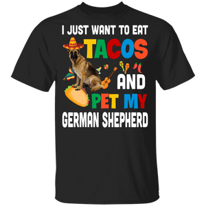 I Just Want To Eat Tacos And Pet My German Shepherd Mexican Gifts Youth T-Shirt - Macnystore