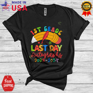 MacnyStore - 1st Grade Last Day Autographs 2023 2024 Cute Last Day Of School Kids Teacher T-Shirt