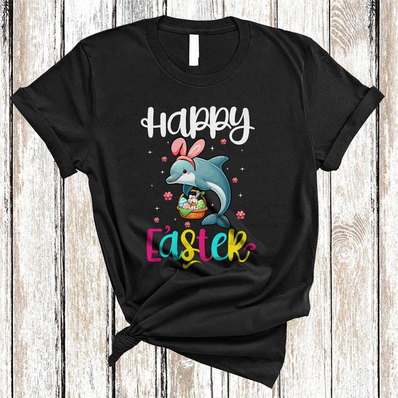 MacnyStore - Happy Easter, Amazing Easter Day Flowers Bunny Dolphin Easter Egg Basket, Sea Animal Lover T-Shirt