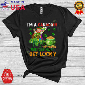 MacnyStore - I'm A Canadian But Looking To Get Lucky Funny Cool St. Patrick's Day Leprechaun Gold Coins Shamrocks T-Shirt