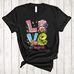 MacnyStore - LOVE Librarian, Adorable Easter Plaid Bunny Gnome Hunting Eggs, Matching Librarian Group T-Shirt